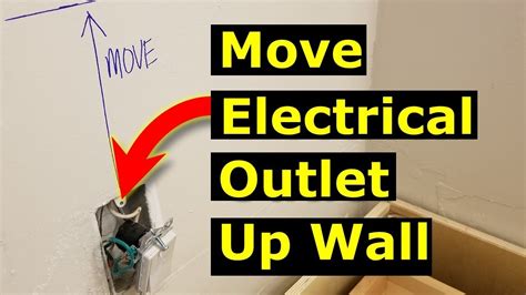 moving electrical outlets up wall